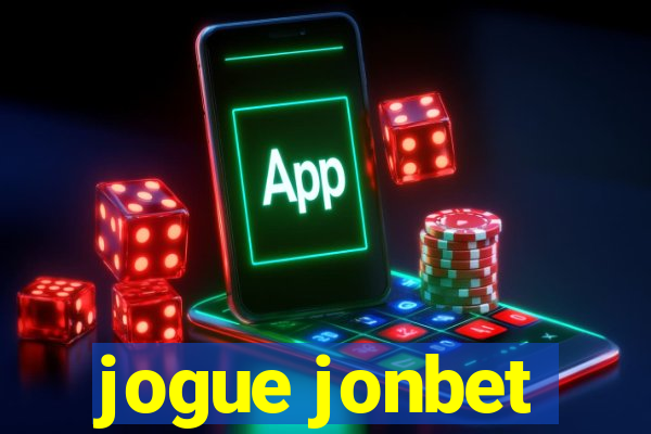 jogue jonbet